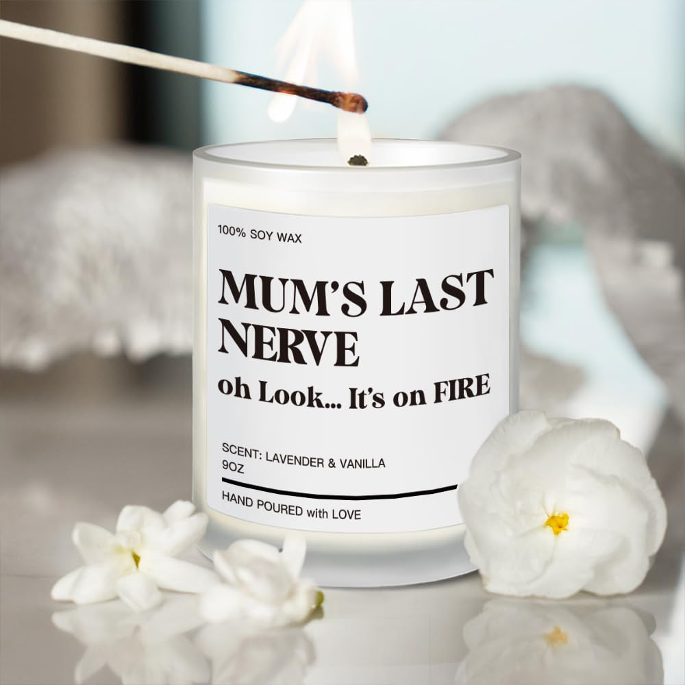 Moms Last Nerve Oh Look Its On Fire Lavender Vanilla Candle 9OZ, Funny Gifts for Mom from Daughter, Son, Unique Mothers Day Christmas Birthday Gifts for Mom Stocking Stuffers