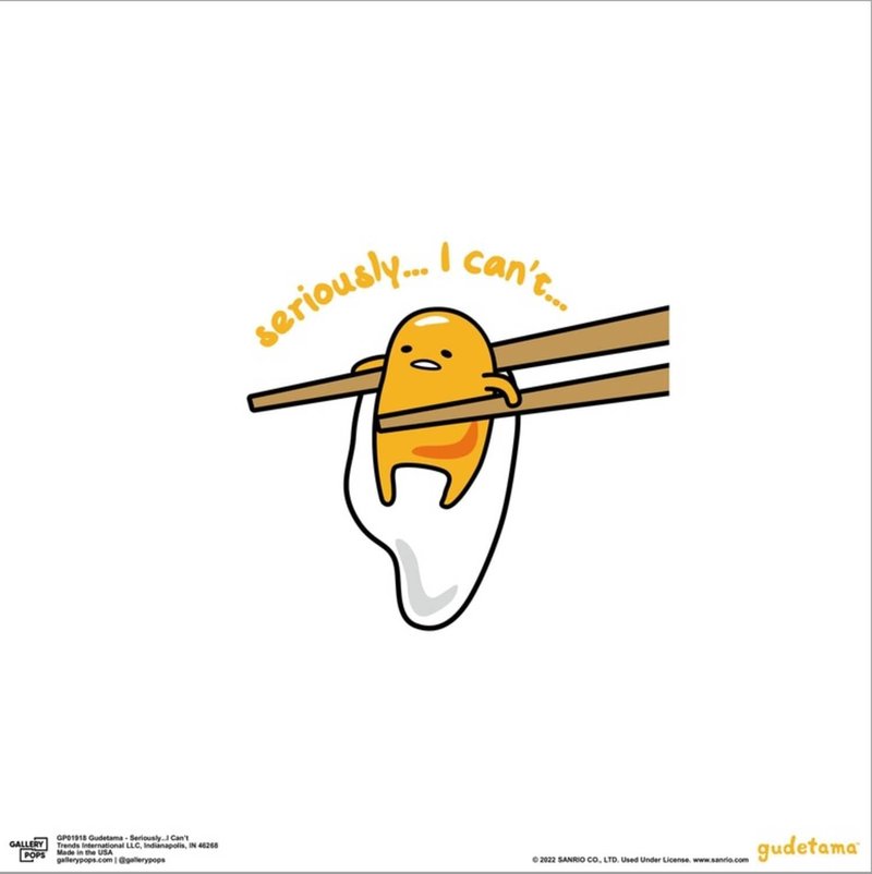Trends International Gallery Pops Gudetama - Seriously...I Can't Canvas Wall Art, Unframed Version, 12" x 12" Gallery Pops Canvas Wall Art