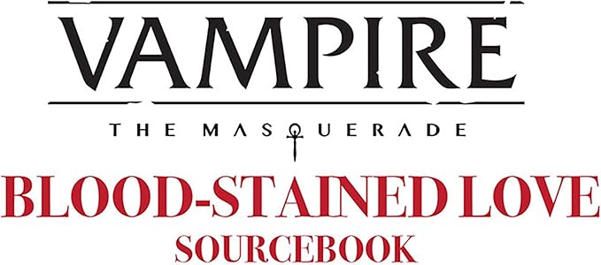 Renegade Game Studios Vampire The Masquerade 5 Edition Blood-Stained Love Sourcebook for Tabletop Roleplay