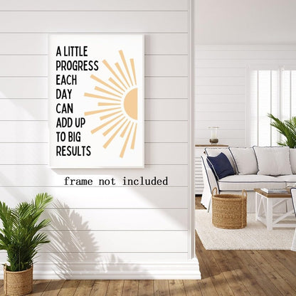 Motivational Phrases Wall Art Prints Inspirational Wall Decor A Little Progress Each Day Can Add Up To Big Results Progress Quote Poster for Living Room Office Classroom Decor 8x12in Unframed