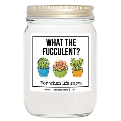 You Nique Designs What The Fucculent, 7 Ounces, Succulent Gifts, Plant Candle, Pick Me Up Gifts for Women, Stress Relief Candles, Relaxing, Soy Aromatherapy Candle (Lavender & Vanilla)