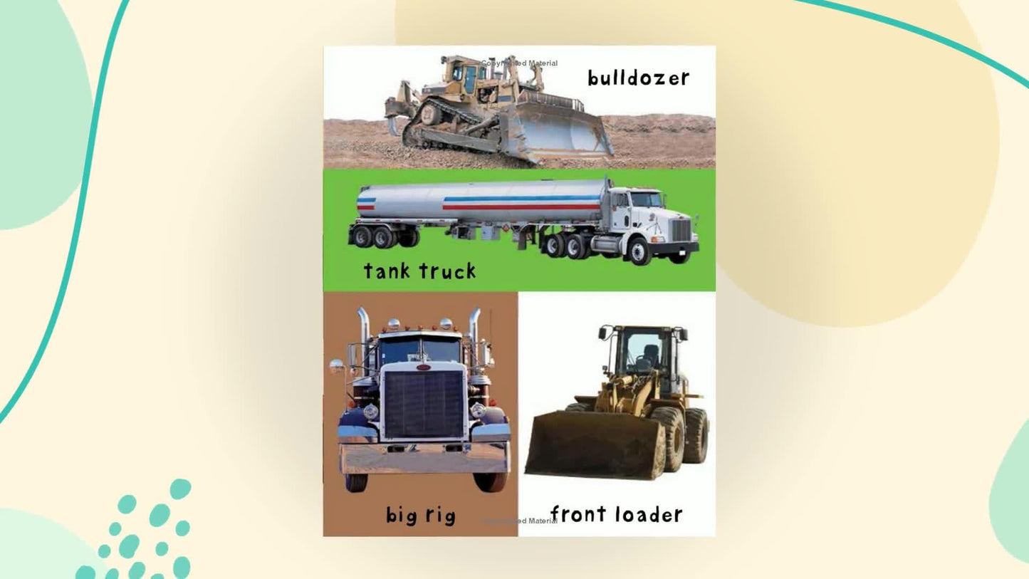 First 100 Trucks: And Things That Go