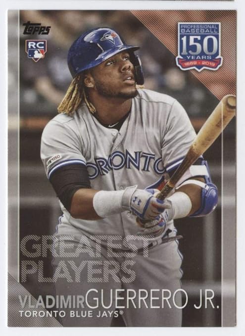 2019 Topps Update 150 Years of Professional Baseball #150-44 Vladimir Guerrero Jr. RC Rookie Toronto Blue Jays MLB Baseball Trading Card