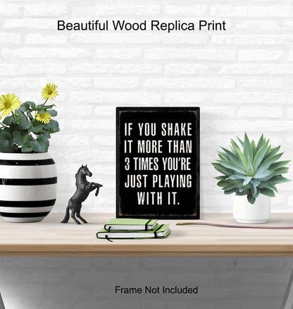Skiennix Bathroom Wall Decor - Rustic Black Funny Sayings | Sarcastic Gifts for Him - Masculine Art Print