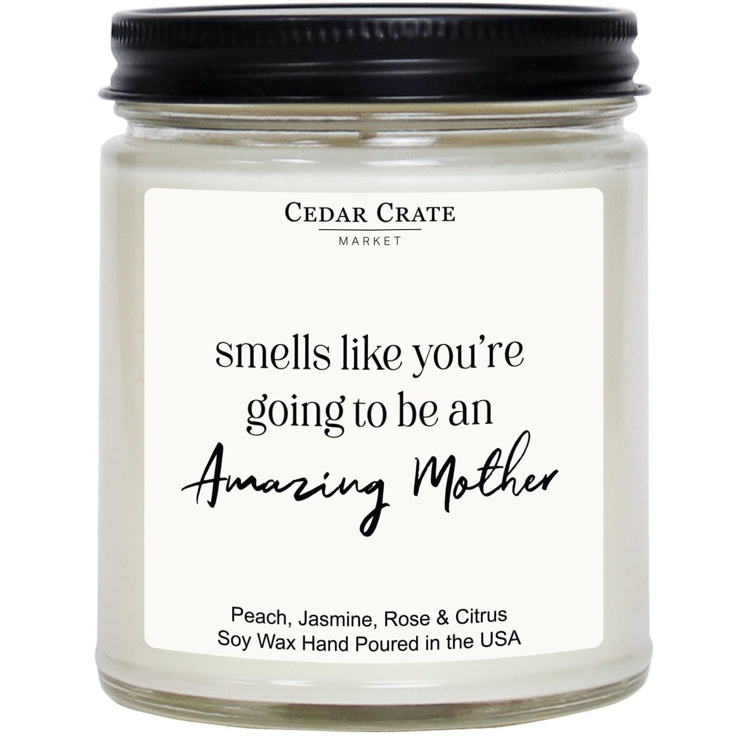Cedar Crate Market – Smells Like Amazing Mother - Perfect Gifts for Mom, Thoughtful Mom Present, Mother's Day Gifts, Relaxing Scented Candle Present for Women for Any Special Occasion, 9oz Soy Candle