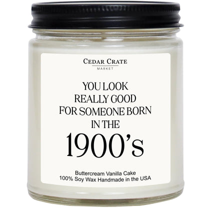Cedar Crate Market - Funny Birthday Candle - Born in The 1900's, Funny Birthday Gift, Buttercream Vanilla Cake Scented Candle, Soy Wax, Unique Gift for Women, Men, Friends, Coworkers, Milestone