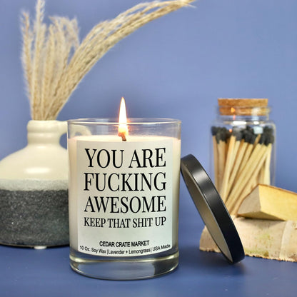 Cedar Crate Market - Inspirational Gift for Women, Men, Thank You Candle - You are Awesome, Keep That Up - Friendship Gifts for Women, Birthday Present for her, Encouragement, Scented Candle