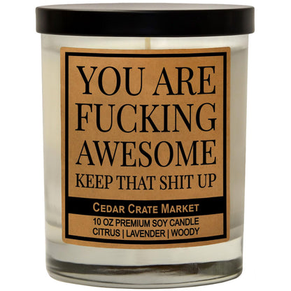 Best Friend, Gift for Women, Men - You are Awesome, Thank You Candle Gift for Her, Him, Inspirational Present for Coworker, Sister, Bestie, Funny Happy Birthday Candle,100% Soy Wax Handmade in the USA