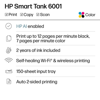 HP Smart Tank 6001 Wireless All-in-One Ink Tank Printer, Scanner, Copier with 2 Years of Ink Included, Best-for-Home, Cartridge-Free Refillable, AI-Enabled (2H0B9A)