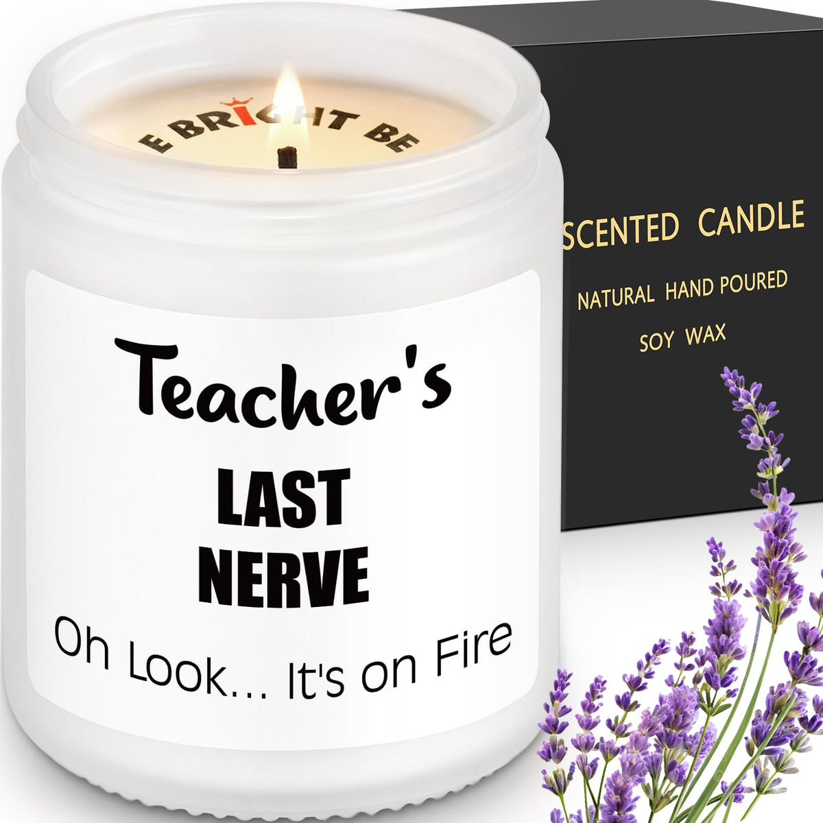 Teacher Appreciation Gifts, Teacher Appreciation Week Thank You Present, Graduation Gifts, Teacher's Last Nerve Lavender Scented Candle, Teacher Holiday Christmas Thanksgiving Present from Students