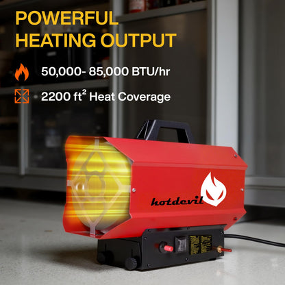 Hotdevil 85,000 BTU Forced Air Propane Heater(Non-adjustable Firepower),Thermally Protected, Heavy-Duty Garage Heater For Warehouses,Barns and Workshops up to 2200 Sq feet（Gas Cylinder not Include）