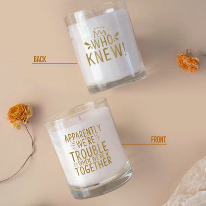 BAD BANANAS Friend Gifts for Women - We're Trouble When We're Together - Scented Candles for Best Friends, Besties, Sisters
