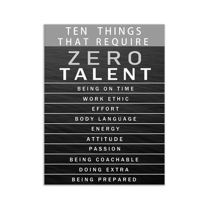 Office Wall Art Motivational Inspirational Posters Prints on Canvas Ten Things That Require Zero Talent Inspiring Quotes Picture Print for Living Room Home Decor Framed Ready to Hang [30''W x 40''H]