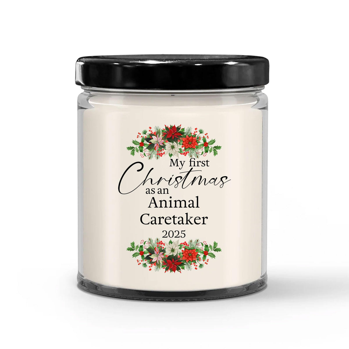 My First Christmas as an Animal Caretaker 2025 Candle - Unique Gifts for New Coworker Staff Employee Boss Manager - 9oz Vanilla Scented Soy Wax - Present for New Year, Xmas