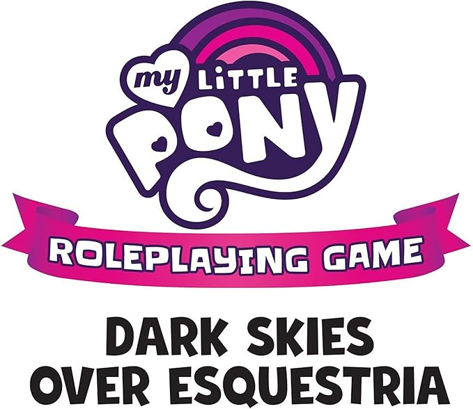 Renegade Game Studios My Little Pony RPG Adventure: Dark Skies Over Equestria Campaign Book