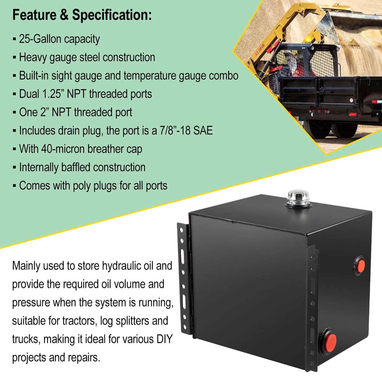 25-Gallon Hydraulic Fluid Reservoir Oil Tank For Tractors, Trucks & Log Splitters, Built-in Sight Gauge/Temp Gauge Combo, 2" Wide Fill Port, Heavy Duty Steel Construction, Side Vertical-Mount