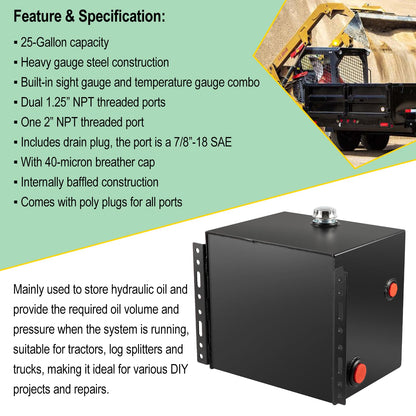 25-Gallon Hydraulic Fluid Reservoir Oil Tank For Tractors, Trucks & Log Splitters, Built-in Sight Gauge/Temp Gauge Combo, 2" Wide Fill Port, Heavy Duty Steel Construction, Side Vertical-Mount