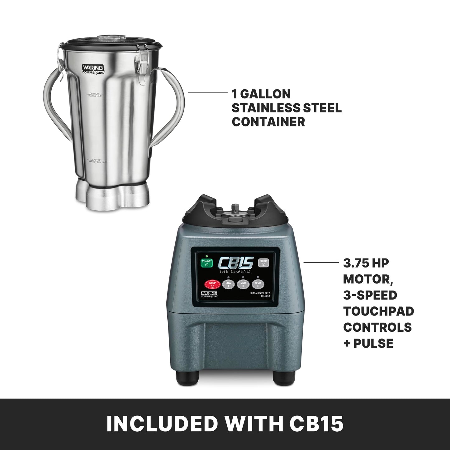Waring Commercial Heavy Duty Blender, 3.75 HP Motor, Variable Speed Control, 1 Gallon Stainless Steel Container for Commercial Kitchens & Restaurants, CB15