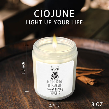CIOJUNE French Bulldog Dog Candle, French Bulldog Gifts for Women, French Bulldog Mom Gifts, Gifts for French Bulldog Lovers, in This House We Narrate French Bulldogs Thoughts Lavender Candle