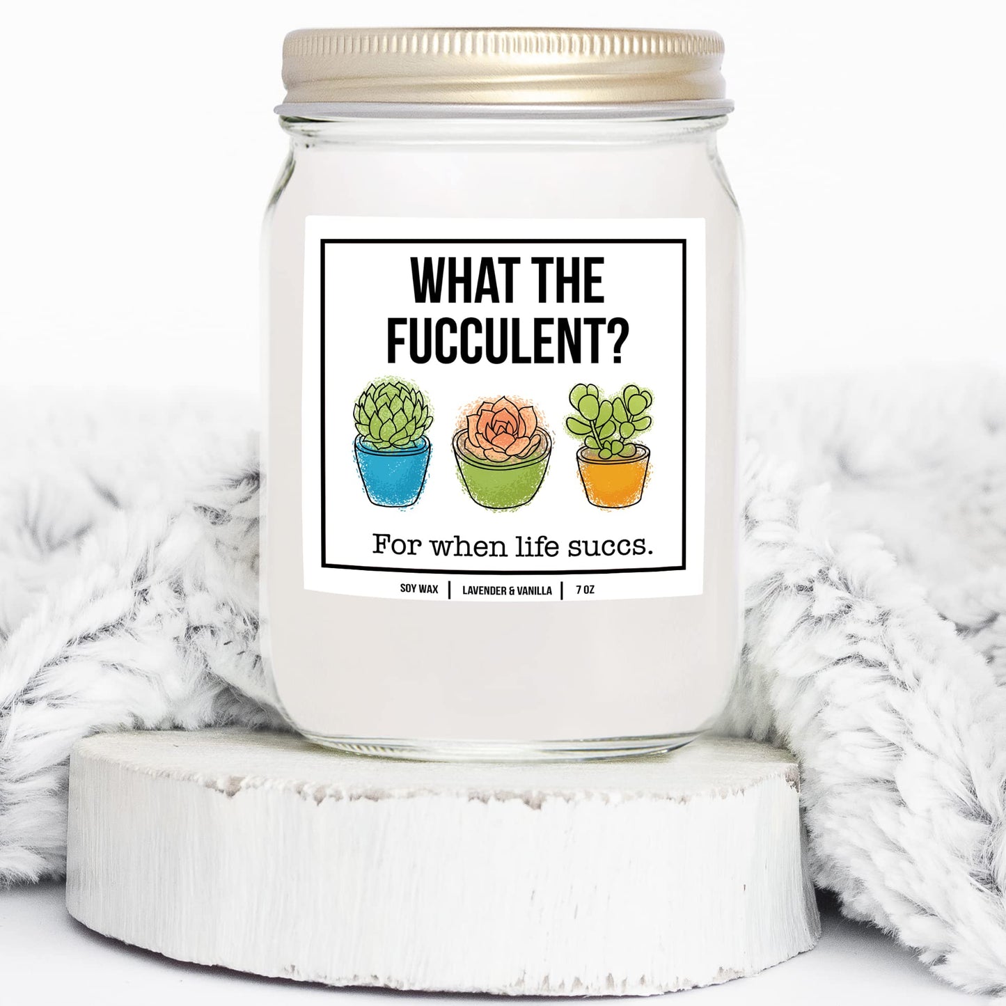 You Nique Designs What The Fucculent, 7 Ounces, Succulent Gifts, Plant Candle, Pick Me Up Gifts for Women, Stress Relief Candles, Relaxing, Soy Aromatherapy Candle (Lavender & Vanilla)
