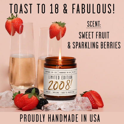 18th Birthday Gifts for Girls - 'Limited Edition 2008' Soy Candle, w/Sparkling Berries & Fruit I 18 Gifts for Women I 18th Birthday Gift for Her Ideas I 9oz Reusable Jar, 50Hr Burn, Made in USA