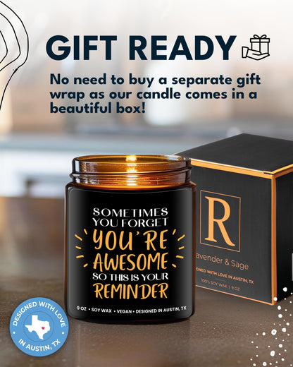 Sometimes You Forget You're Awesome Candle, Inspirational Gifts for Women, Stress Relief Gifts for Women, Appreciation Gift for Coworkers, Appreciation and Encouragement Presents for Men and Women