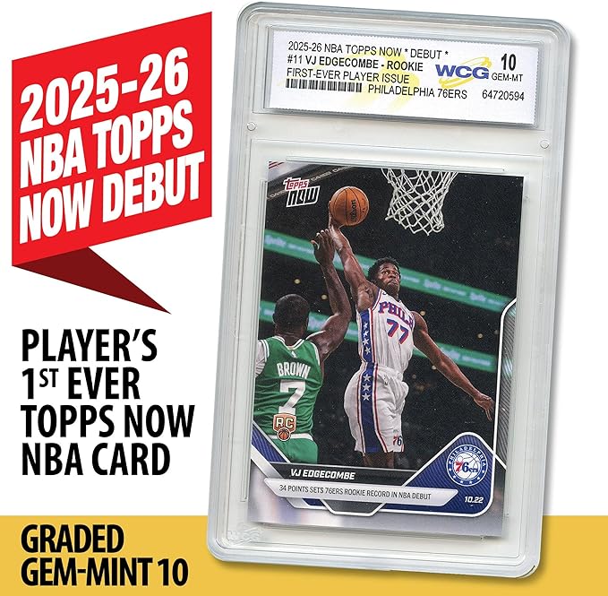 2025-26 NBA Topps Now Debut VJ EDGECOMBE 1st Issue NBA Topps Now Rookie Card RC #11 Philadelpia 76ers - Graded GEM-Mint 10