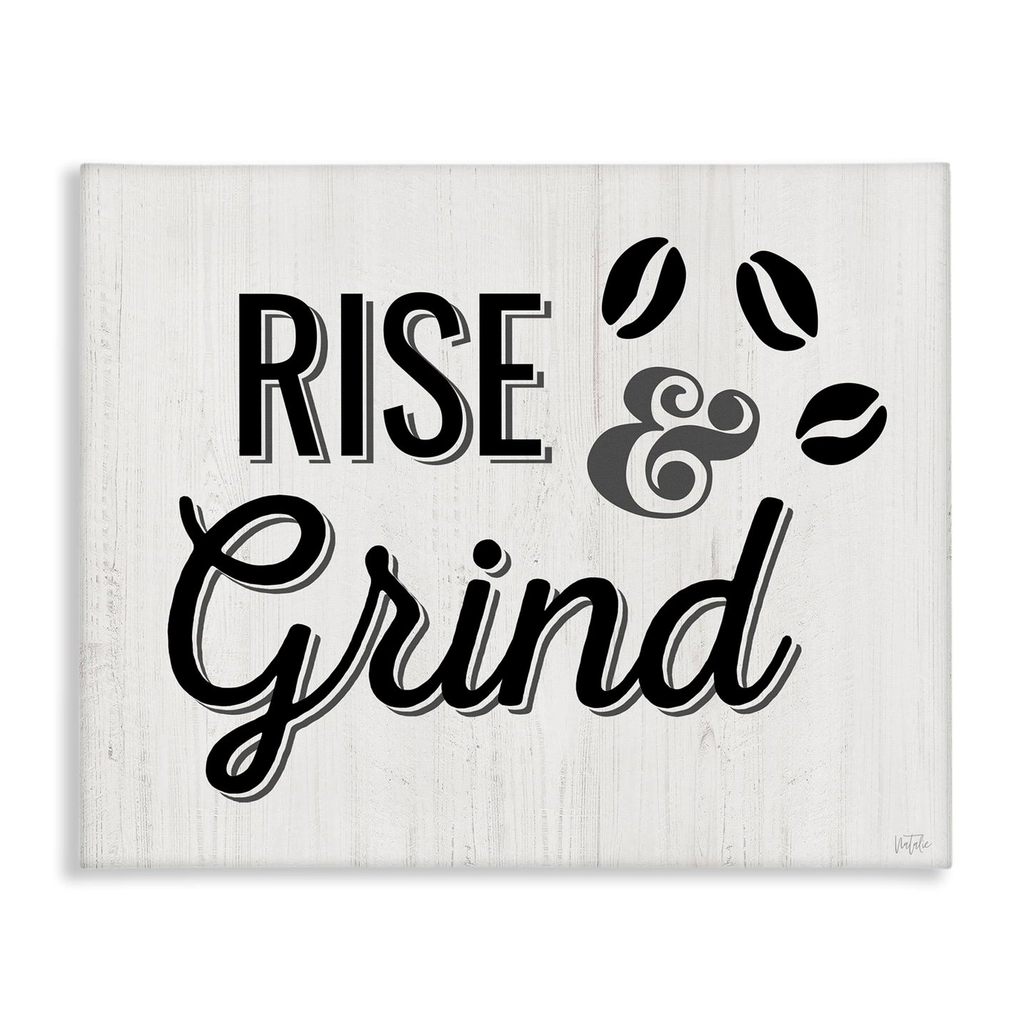 Stupell Industries Rise & Grind Coffee Beans Canvas Wall Art Design by Natalie Carpentieri, 48 x 36