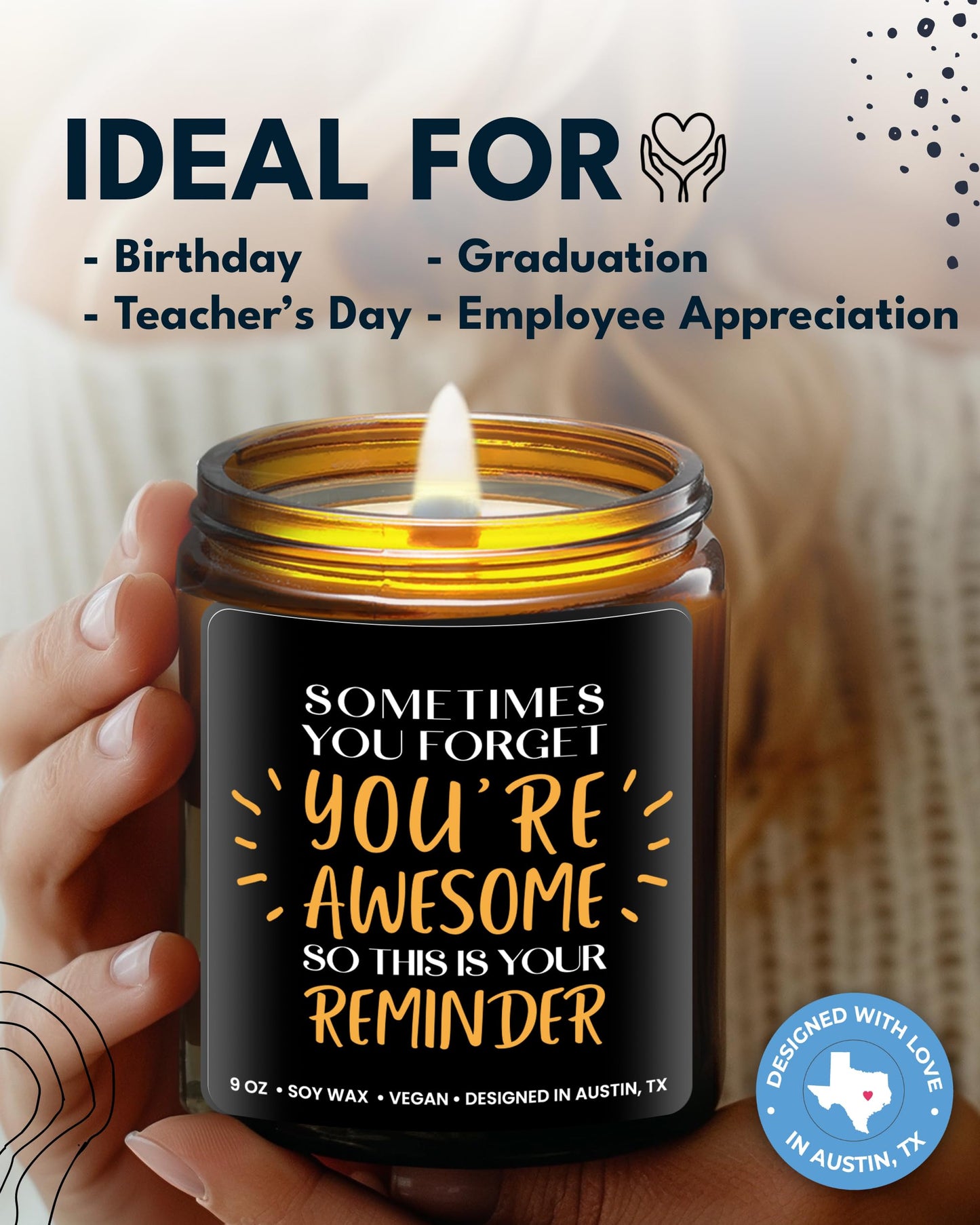 Sometimes You Forget You're Awesome Candle, Inspirational Gifts for Women, Stress Relief Gifts for Women, Appreciation Gift for Coworkers, Appreciation and Encouragement Presents for Men and Women