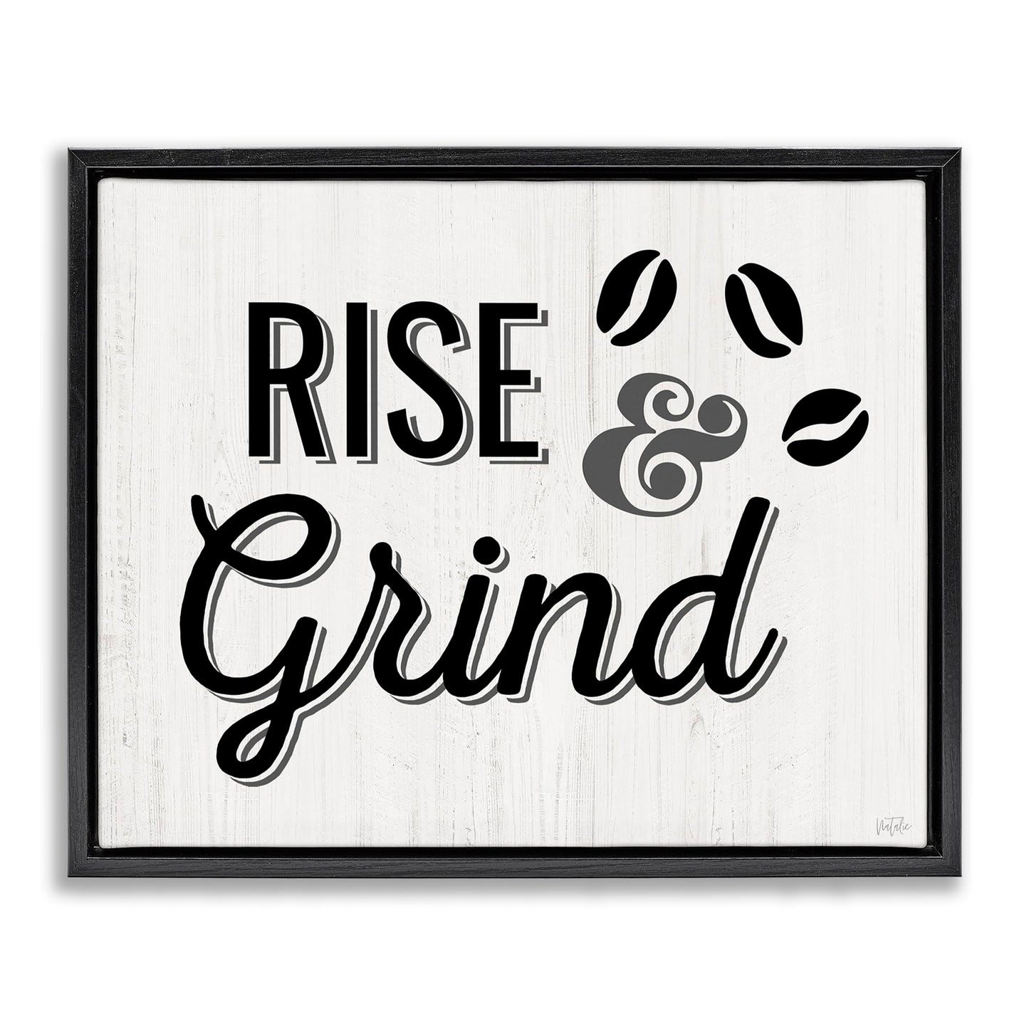 Stupell Industries Rise & Grind Coffee Beans Black Floater Framed Canvas Wall Art Design by Natalie Carpentieri, 31 x 25