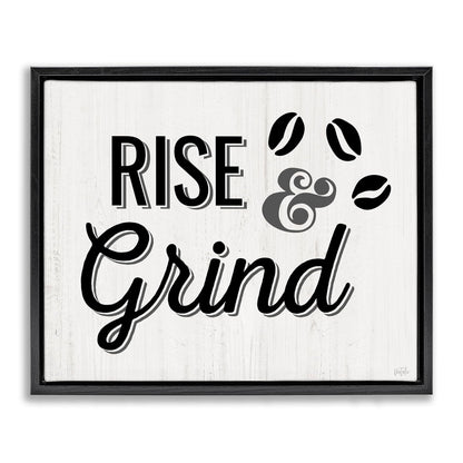 Stupell Industries Rise & Grind Coffee Beans Black Floater Framed Canvas Wall Art Design by Natalie Carpentieri, 31 x 25