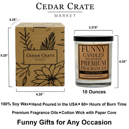 Cedar Crate Market - Funny Candles for Women, Men, Adult Humor - Coworker Gifts for Women Birthday - Retirement, Friendship Presents for Her, Leaving, Going Away, Work Bestie, Boss, Scented Candle