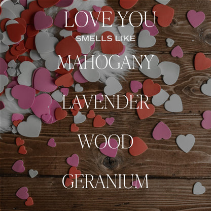 Sweet Water Decor Love You Scented Candle, Non Toxic Soy Candles with Fresh Lavender, Geranium, Warm Mahogany and Earthy Teakwood, 40 Hour Burn Time, 9Oz Gold Lid Clear Jar Candle, Poured in the USA