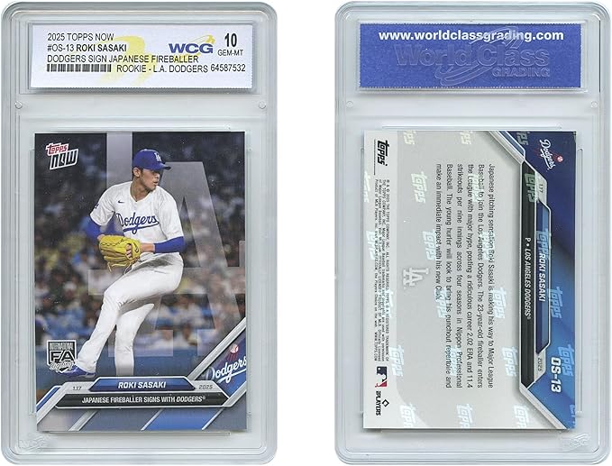 2025 Topps Now ROKI Sasaki Rookie Card #OS-13 Dodgers Sign Fastball Japan Pitcher- Graded GEM-Mint 10