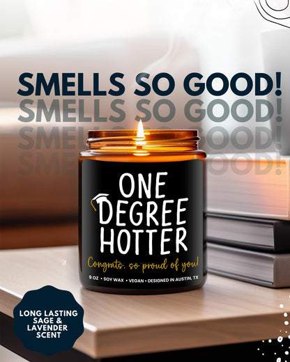 Funny Graduation Candle, Unique College & Masters Degree Gifts, One Degree Hotter, Best Funny Graduation Gift Ideas for Students, High School, Bachelor Graduates, PHD Gift Ready